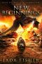 [Rise of the Black Dragon 02] • New Beginnings (Rise of the Black Dragon Book 2)